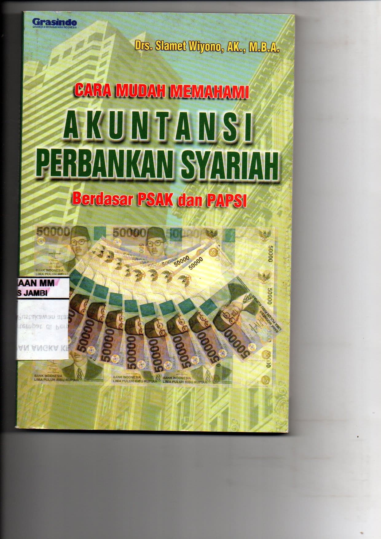 Cara Mudah Memahami Akuntasi Perbankan Syariah