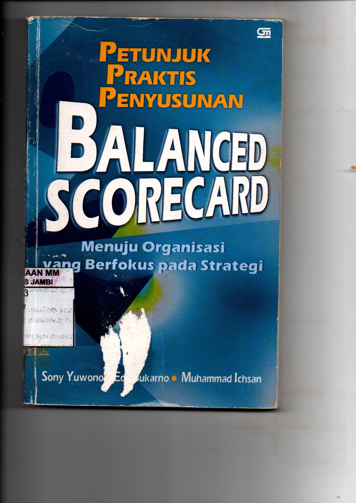 Petunjuk Praktis Penyusunan Balanced Scorecard